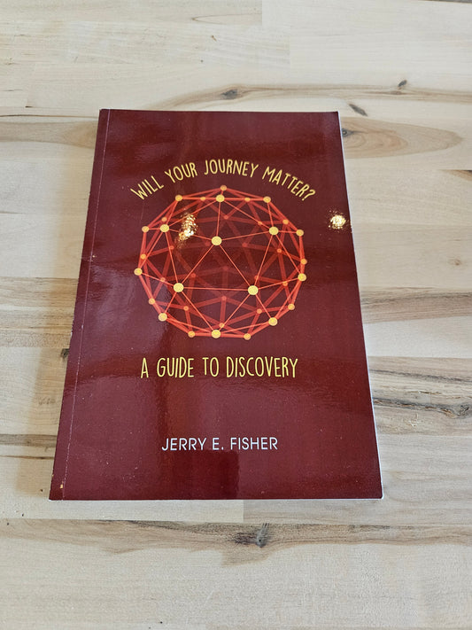 Will Your Journey Matter A Guide to Discovery