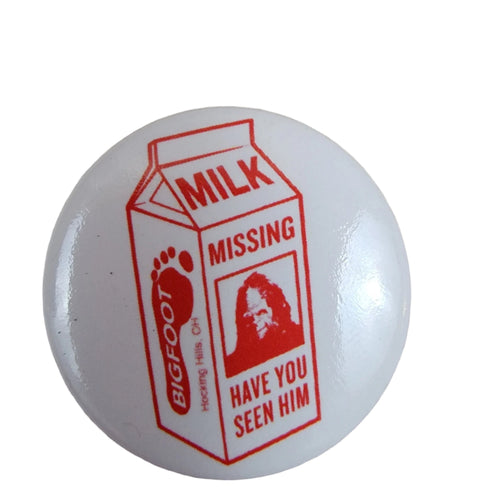The Hocking Hills Store Big Foot milk carton button with red text and image of Bigfoot.