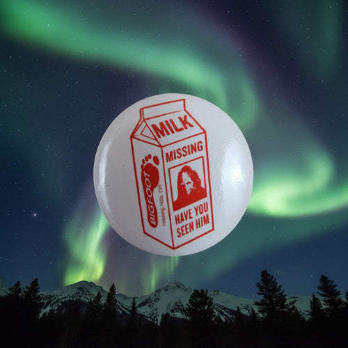 The Hocking Hills Store Big Foot milk carton button with red text and image of Bigfoot.