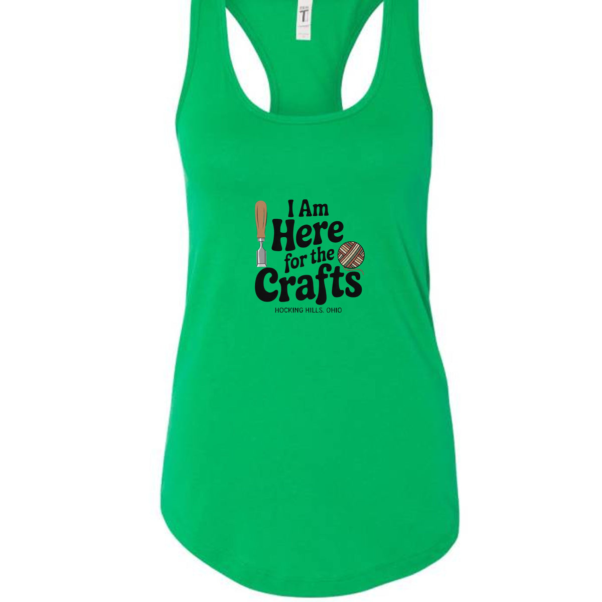 The Hocking Hills Store green racerback tank top with I Am Here for the Crafts graphic print