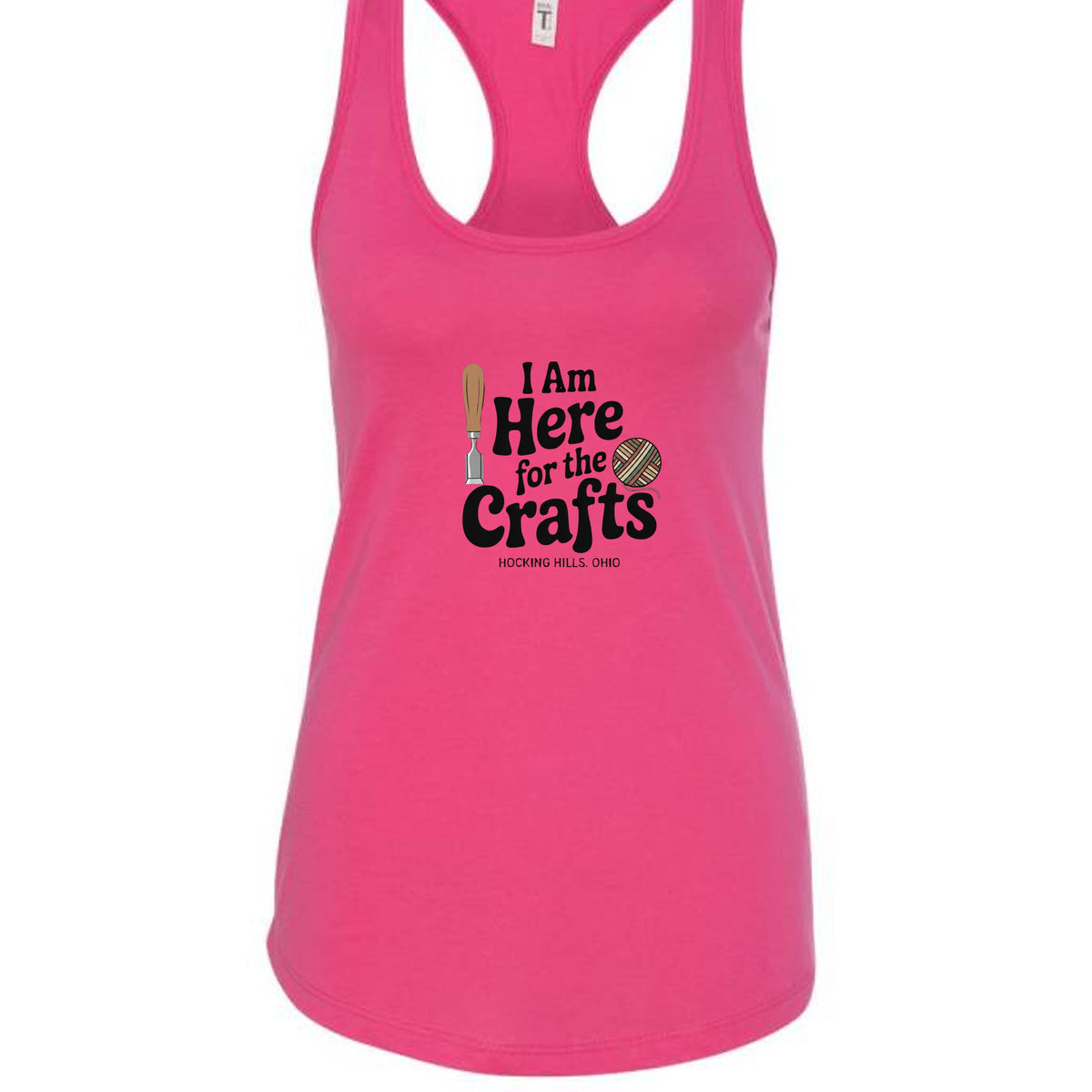 The Hocking Hills Store pink racerback tank top with I Am Here for the Crafts graphic print on the front.